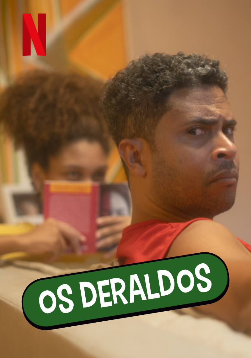 
                    
                Os Deraldos
              